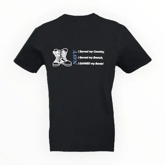 NAVY 'I EARNED my Boots!'  T-Shirt